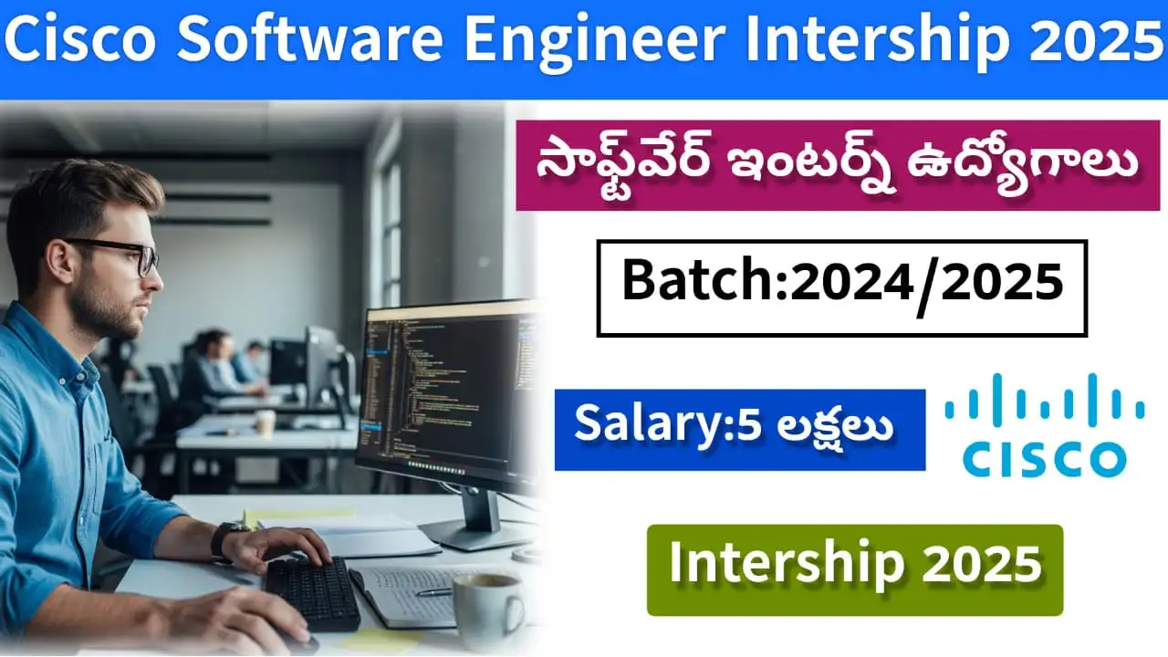 Cisco Software Engineer Internship 2025 for Freshers – Apply Online in Bengaluru